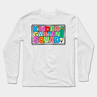 Kindergarten Squad Long Sleeve T-Shirt